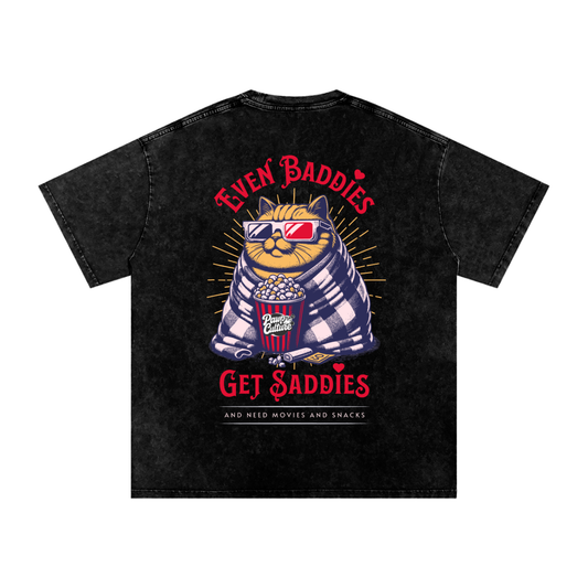 Even Baddies Get Saddies - Pawp Culture